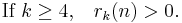 
\mbox{If }k \ge 4,\;\;\; r_k(n) > 0.