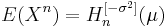 E(X^n)=H_n^{[-\sigma^2]}(\mu)\,\!