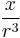 \frac{x}{r^3}