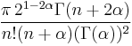 \frac{\pi\,2^{1-2\alpha}\Gamma(n+2\alpha)}{n!(n+\alpha)(\Gamma(\alpha))^2}