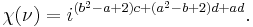 \chi(\nu)=i^{(b^2-a+2)c+(a^2-b+2)d+ad}.
