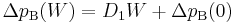 \Delta p_{\text{B}} (W) = D_1 W + \Delta p_{\text{B}} (0)\;