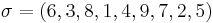 \sigma=(6,3,8,1,4,9,7,2,5)