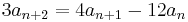 3a_{n+2} = 4a_{n+1} - 12a_n\,