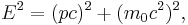 E^2 = (pc)^2 + (m_0c^2)^2,\,\!