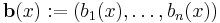 \mathbf{b}(x):=(b_1(x),\ldots,b_n(x))