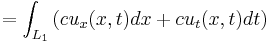 = \int_{L_1} \left ( c u_x(x,t) dx + c u_t(x,t) dt \right)\, 