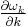 \,\tfrac{\partial\omega_k}{\partial k}