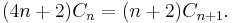 (4n+2)C_n = (n+2)C_{n+1}.