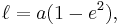 \ell=a(1-e^2),\,