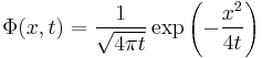 \Phi(x,t) = \frac{1}{\sqrt{4\pi t}} \exp\left(-\frac{x^2}{4t}\right)