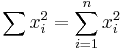 \sum x_i^2 = \sum_{i=1}^n x_i^2