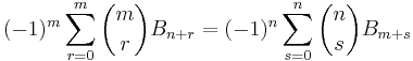  (-1)^{m}\sum_{r=0}^m \binom{m}{r}B_{n+r}=(-1)^{n}\sum_{s=0}^{n}\binom{n}{s}B_{m+s} 