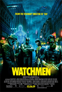 A rainy city. Six people stand there, all but one - a masked man in hat and trenchcoat - staring at the viewer: a muscular and glowing blue man, a blonde man in a spandex armor, a man in an armor with a cape and wearing a helmet resembling an owl, a woman in a yellow and black latex suit, and a moustached man in a leather vest who smokes a cigar and holds a gun. Text at the top of the image includes "From the visionary director of 300". Text at the bottom of the poster reveals the title, production credits, and release date.