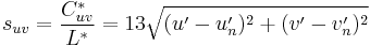 s_{uv}=\frac{C^*_{uv}}{L^*}=13 \sqrt{(u'-u'_n)^2+(v'-v'_n)^2}