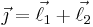 \vec{\jmath} = \vec{\ell_1} + \vec{\ell_2}