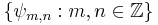 \{\psi_{m,n}:m,n\in\Z\}