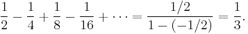 \frac12-\frac14+\frac18-\frac{1}{16}+\cdots=\frac{1/2}{1-(-1/2)} = \frac13.