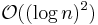 \mathcal{O}((\log n)^2)