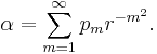 \alpha = \sum_{m=1}^\infty p_m r^{-m^2}.