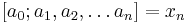 [a_0;a_1,a_2,\ldots a_n]=x_n