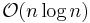 \mathcal{O}(n \log n)