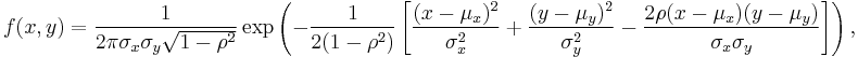 
    f(x,y) =
      \frac{1}{2 \pi \sigma_x \sigma_y \sqrt{1-\rho^2}}
      \exp\left(
        -\frac{1}{2(1-\rho^2)}\left[
          \frac{(x-\mu_x)^2}{\sigma_x^2} +
          \frac{(y-\mu_y)^2}{\sigma_y^2} -
          \frac{2\rho(x-\mu_x)(y-\mu_y)}{\sigma_x \sigma_y}
        \right]
      \right),
  