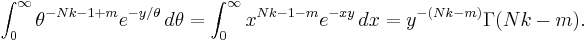 
\int_0^{\infty} \theta^{-N k-1+m} e^{-y / \theta}\, d\theta = \int_0^{\infty} x^{N k -1 -m} e^{-x y} \, dx = y^{-(N k -m)} \Gamma(N k -m). \!
