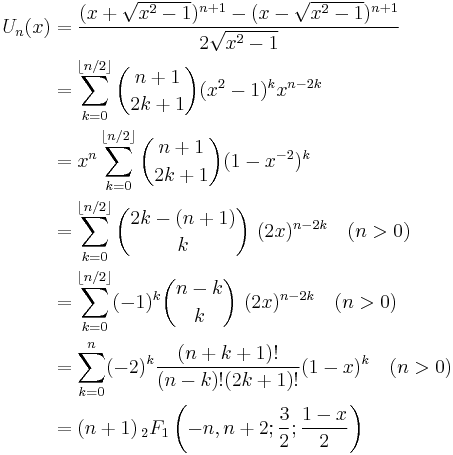 
\begin{align}
U_n(x) & = \frac{(x+\sqrt{x^2-1})^{n+1} - (x-\sqrt{x^2-1})^{n+1}}{2\sqrt{x^2-1}} \\
& = \sum_{k=0}^{\lfloor n/2\rfloor} \binom{n+1}{2k+1} (x^2-1)^k x^{n-2k} \\
& = x^n \sum_{k=0}^{\lfloor n/2\rfloor} \binom{n+1}{2k+1} (1 - x^{-2})^k \\
& =\sum_{k=0}^{\lfloor n/2\rfloor} \binom{2k-(n+1)}{k}~(2x)^{n-2k} \quad (n>0)\\
& =\sum_{k=0}^{\lfloor n/2\rfloor}(-1)^k \binom{n-k}{k}~(2x)^{n-2k} \quad (n>0)\\
& = \sum_{k=0}^{n}(-2)^{k} \frac{(n+k+1)!} {(n-k)!(2k+1)!}(1 - x)^k \quad (n>0)\\
& = (n+1) \, _2F_1\left(-n,n+2; \frac 3 2; \frac{1-x} 2 \right)
\end{align}
