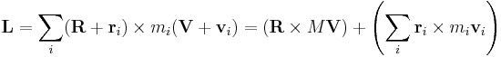 \mathbf{L}=\sum_i (\mathbf{R}+\mathbf{r}_i)\times m_i (\mathbf{V}+\mathbf{v}_i) = \left(\mathbf{R}\times M\mathbf{V}\right) + \left(\sum_i \mathbf{r}_i\times m_i \mathbf{v}_i\right)