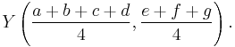 Y\left(\frac{a+b+c+d}{4},\frac{e+f+g}{4}\right).