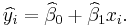  \widehat{y_i} = \widehat{\beta}_0 + \widehat{\beta}_1 x_i. 