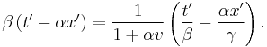 \beta\left(t'-\alpha x'\right)=\frac{1}{1+\alpha v}\left(\frac{t'}{\beta}-\frac{\alpha x'}{\gamma}\right).