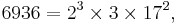 6936 = 2^3 \times 3 \times 17^2 , \,\!