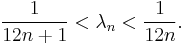 \frac{1}{12n+1} < \lambda_n < \frac{1}{12n}.