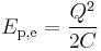 E_{\rm p,e} = {{Q^2}\over{2C}}