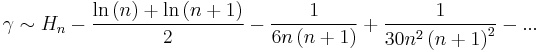 \gamma  \sim H_n  - \frac{{\ln \left( n \right) + \ln \left( {n + 1} \right)}}{2} - \frac{1}{{6n\left( {n + 1} \right)}} + \frac{1}{{30n^2 \left( {n + 1} \right)^2 }} - ...