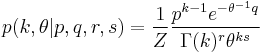 p(k,\theta | p,q,r,s) = \frac{1}{Z} \frac{p^{k-1} e^{-\theta^{-1} q}}{\Gamma(k)^r \theta^{k s}}