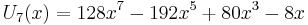  U_7(x) = 128x^7 - 192x^5 + 80x^3 - 8x \,