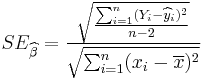 
SE_{\widehat\beta} = \frac{\sqrt{\frac{\sum_{i=1}^n (Y_i - \widehat y_i)^2}{n - 2}}}{\sqrt{ \sum_{i=1}^n (x_i - \overline{x})^2 }}
