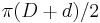 \pi (D + d) / 2