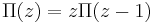 \Pi(z) = z\Pi(z-1)\,