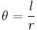 \theta = \frac{l}{r} \,