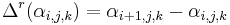 \ \Delta^r(\alpha_{i,j,k}) = \alpha_{i+1,j,k} - \alpha_{i,j,k} 