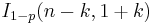 \textstyle I_{1-p}(n - k, 1 + k)