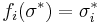 f_i(\sigma^*) = \sigma^*_i