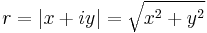 r = |x + iy| = \sqrt{x^2+ y^2}