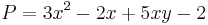 P=3x^2-2x+5xy-2