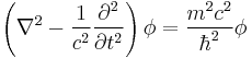 \left(\nabla^2 - \frac{1}{c^2}\frac{\partial^2}{\partial t^2}\right)\phi = \frac{m^2c^2}{\hbar^2}\phi