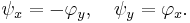 \psi_x = -\varphi_y, \quad \psi_y = \varphi_x.\,